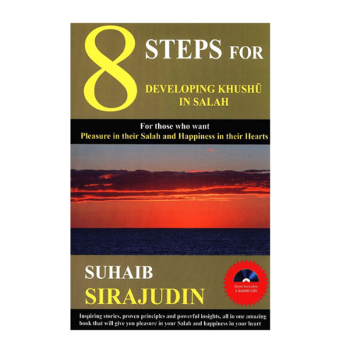 Buy 8 Steps for Developing Khushū’ in Salah