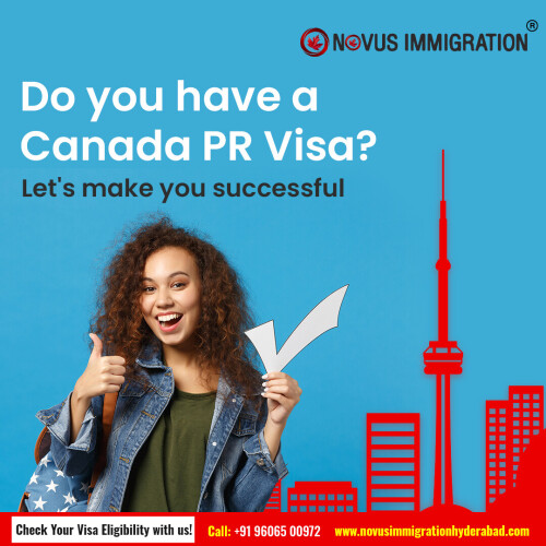 Canada-Immigration-Consultants-In-Hyderabad---Novus-Immigration83467f67a4cf1ba9.jpg