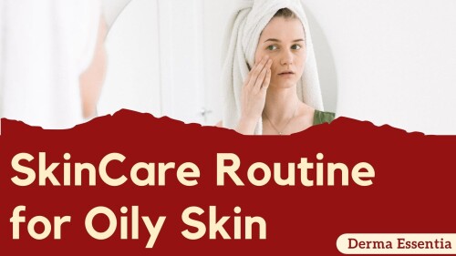 Skin Cleaning
Face Toner
Skin Hydration
Skin Protection
Peeling
Evening Skin Care
Acne under Control

And Some Recommended Skincare Products for Oily Skin. Click here to read more about it in detail: https://dermaskincare1.wordpress.com/2021/08/02/skincare-routine-for-oily-skin/