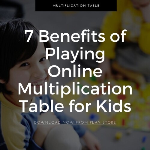 You can search online formultiplication table for kidsthat they can play at home or in the classroom, alone or with friends. Here are some benefits of playing online multiplication games for children that you need to know before introducing your child to it. So, without any further ado, let’s begin.

https://play.google.com/store/apps/details?id=com.math.games.multiplication.tables.multiplication.chart.times.table