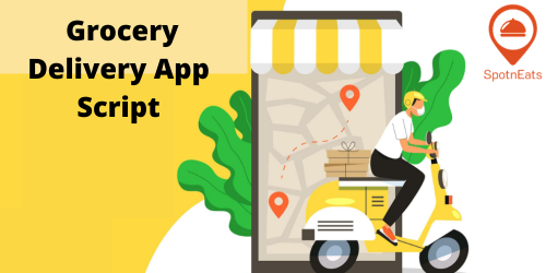 Grocery Delivery App Script