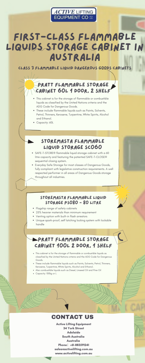 The purpose of a combustible liquid storage cabinet is to defend the contents inside and to keep the contents from contributing to a fire. One of the most vital safety reasons for storing flammable chemicals in safety cabinets is that several chemicals can cause explosions in scenarios such as a fire in which they are exposed to high heat. If you are searching for the best Flammable liquids storage cabinet in Australia, consider visiting us at : https://www.activelifting.com.au/dangerous-goods-storage/dangerous-goods-cabinets/class-3-flammable-liquid-dangerous-goods-cabinets