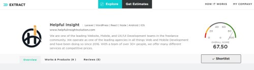 We are one of the leading Website, Mobile, and UX/UI Development teams in the freelance community. We operate as one of the leading agencies in all things Web and Mobile Development and have been doing so since 2016. With a team of over 30+ people, we offer many different services at competitive prices.

https://extract.co/helpfulinsight