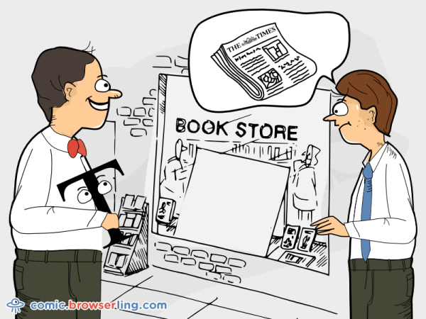 We sent a web developer to the store to get The Times newspaper. He came back with The Times New Roman.

We love programmer, nerd and geek humor! For more funny computer jokes visit our comic at https://comic.browserling.com. We're adding new programming jokes every week. We're true geeks at heart.