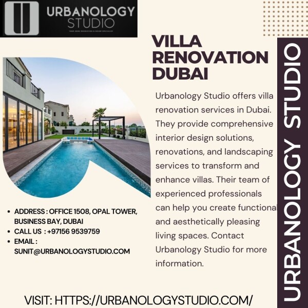 It's great to hear that you're interested in villa renovation services in Dubai. Urbanology Studio is an interior design, renovations, and landscaping company based in Dubai. They offer a range of services to transform and enhance villas according to their clients' needs and preferences.

Urbanology Studio specializes in providing comprehensive interior design solutions, including space planning, furniture selection, lighting design, color schemes, and material selection. They have a team of experienced interior design company who can help create functional and aesthetically pleasing living spaces.

In addition to interior design, Urbanology Studio also offers renovation services. Whether you're looking to remodel a single room or undertake a complete villa renovation, their team can assist you with the entire process. They will work closely with you to understand your vision and execute the renovation project to your satisfaction.

Furthermore, Urbanology Studio provides landscaping services to enhance the outdoor areas of villas. They can design and create beautiful gardens, outdoor lounges, pool areas, and other landscape features to complement the villa's overall design.

If you're interested in working with Urbanology Studio for your villa renovation Dubai, I recommend reaching out to them directly. You can visit their website or contact their office for more information on their services, portfolio, and pricing details.

Visit: https://urbanologystudio.com/arabian-ranches-luxury-villa-transformation/

#bathroomrenovationdubai #kitchenrenovationdubai #interiorfitoutcompanyindubai #interiordesigncompany #villarenovations #interiordecorationcompaniesindubai #interiordecorationcompanydubai #homerenovationdubai #jumeirahvilla #interiordesignfirmsindubai #topinteriordesigncompaniesindubai #villarenovationdubai #topinteriorfitoutcompaniesindubai #villarenovationcompaniesdubai #interiordesignservices #villarenovationcompaniesdubai #bathroomrenovationindubai #luxuryvillarenovationindubai #luxuryhomeinteriordesignindubai