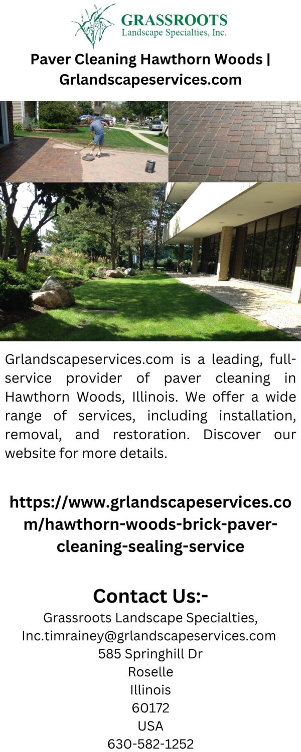 Grlandscapeservices.com is a leading, full-service provider of paver cleaning in Hawthorn Woods, Illinois. We offer a wide range of services, including installation, removal, and restoration. Discover our website for more details.

https://www.grlandscapeservices.com/hawthorn-woods-brick-paver-cleaning-sealing-service