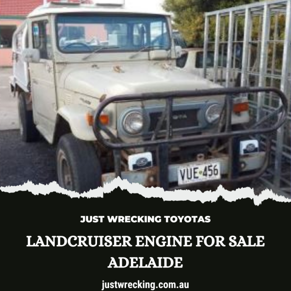 Searching for the best Landcruiser engine for sale Adelaide? Don't worry at all. You can trust Jus Wrecking Toyotas to buy quality used engines at the right price. If, for some reason, you can't locate the desired part or we don't have that in our stock, just let us know, and we will track it down and deliver it to you. Visit us: 
https://justwrecking.com.au/wrecking/product/landcruiser-engine-for-sale/