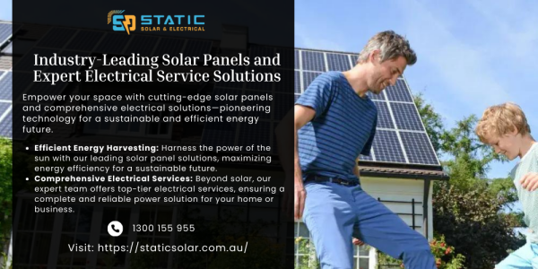 Industry Leading Solar Panels and Expert Electrical Service Solutions