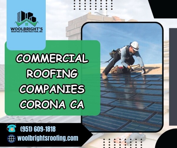 Find the top commercial roofing firms in Corona, California that offer reputable and competent roofing services. With years of experience, our professionals guarantee excellent solutions for your commercial roofing needs. Put your trust in our committed teams for superior workmanship, prompt completion, and unrivaled roofing industry expertise.

For more information visit: https://woolbrightsroofing.com/commercial-roofing-companies-corona-ca/
Phone No: (951) 609-1818