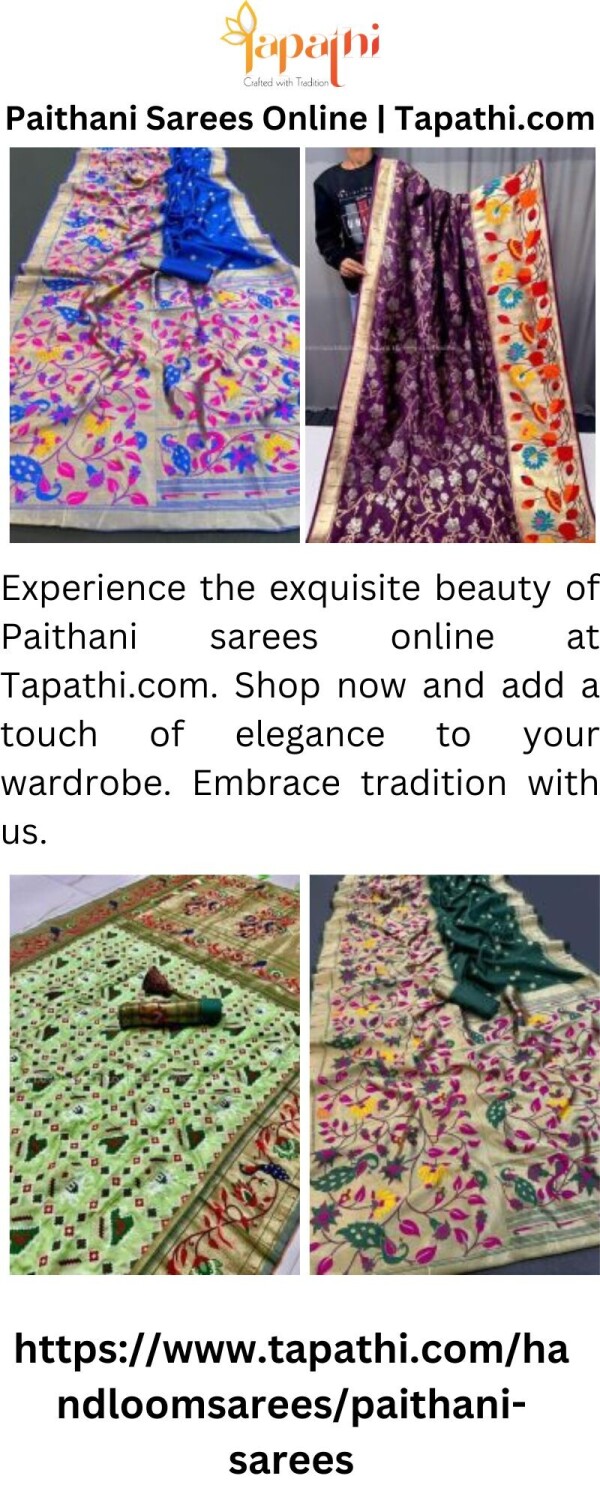 Experience the exquisite beauty of Paithani sarees online at Tapathi.com. Shop now and add a touch of elegance to your wardrobe. Embrace tradition with us.

https://www.tapathi.com/handloomsarees/paithani-sarees