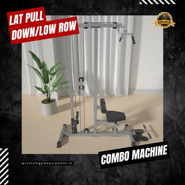 Lat Pull Down & Low